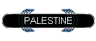 PALESTINE